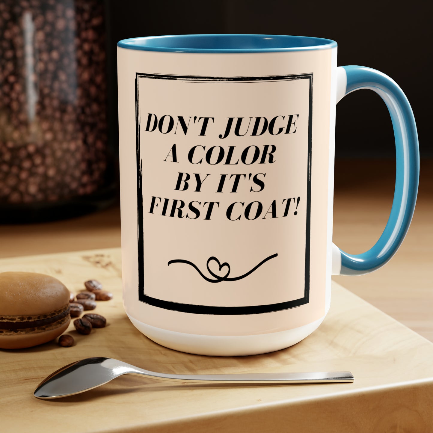 "Don't Judge A Color" Two-Tone Coffee Mugs