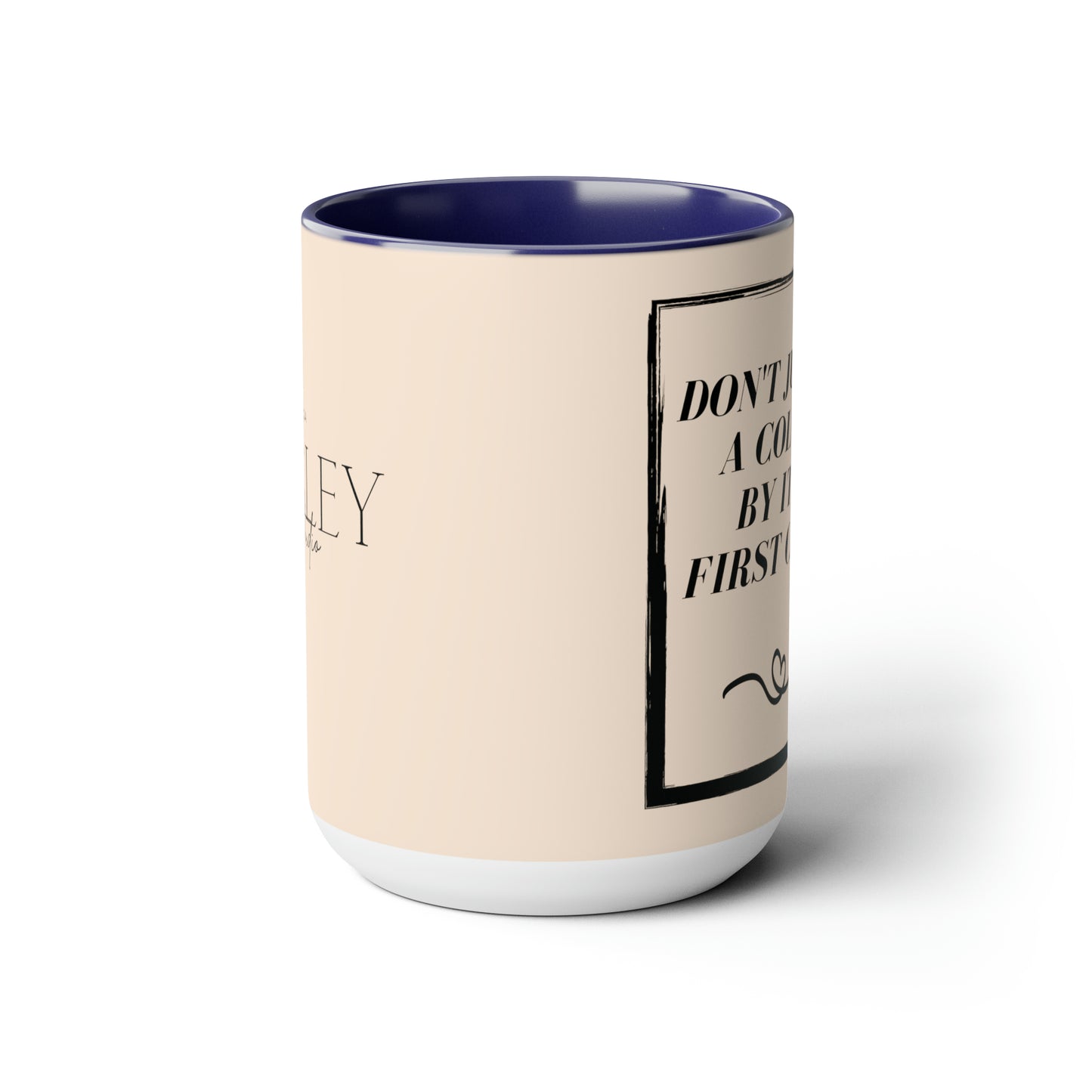 "Don't Judge A Color" Two-Tone Coffee Mugs