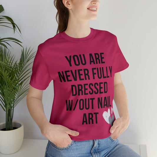 "You Are Never" Jersey Short Sleeve Tee