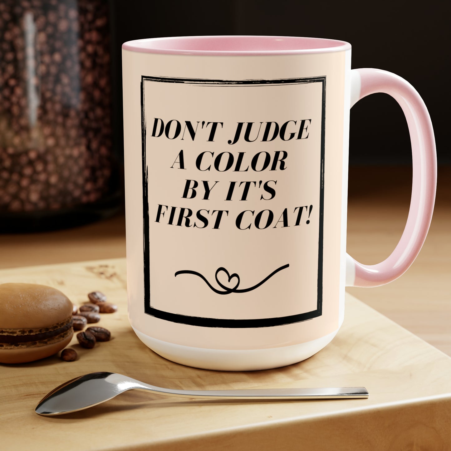 "Don't Judge A Color" Two-Tone Coffee Mugs