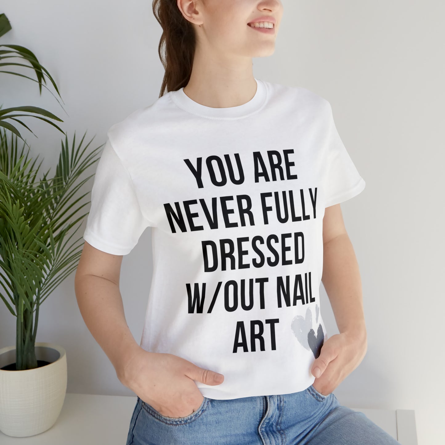 "You Are Never" Jersey Short Sleeve Tee