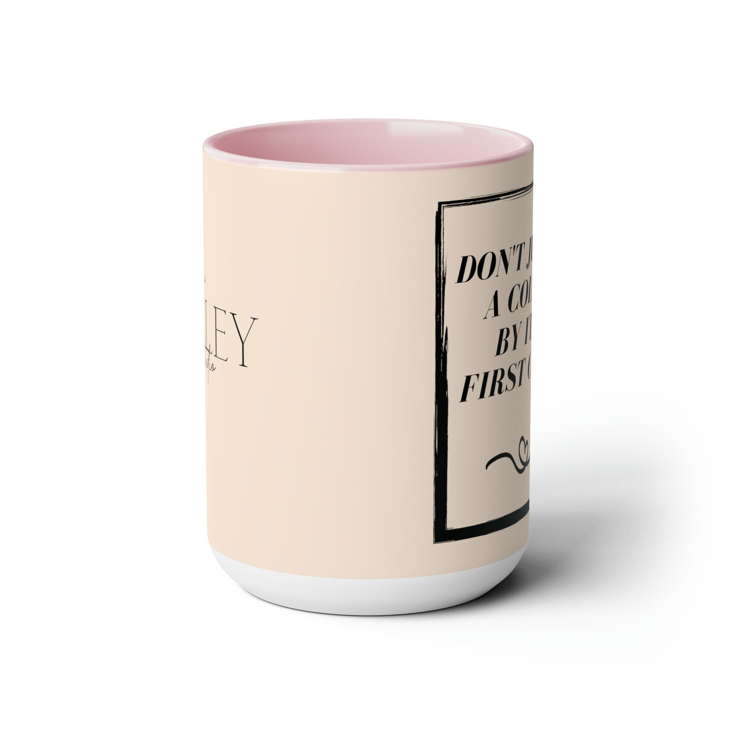 "Don't Judge A Color" Two-Tone Coffee Mugs