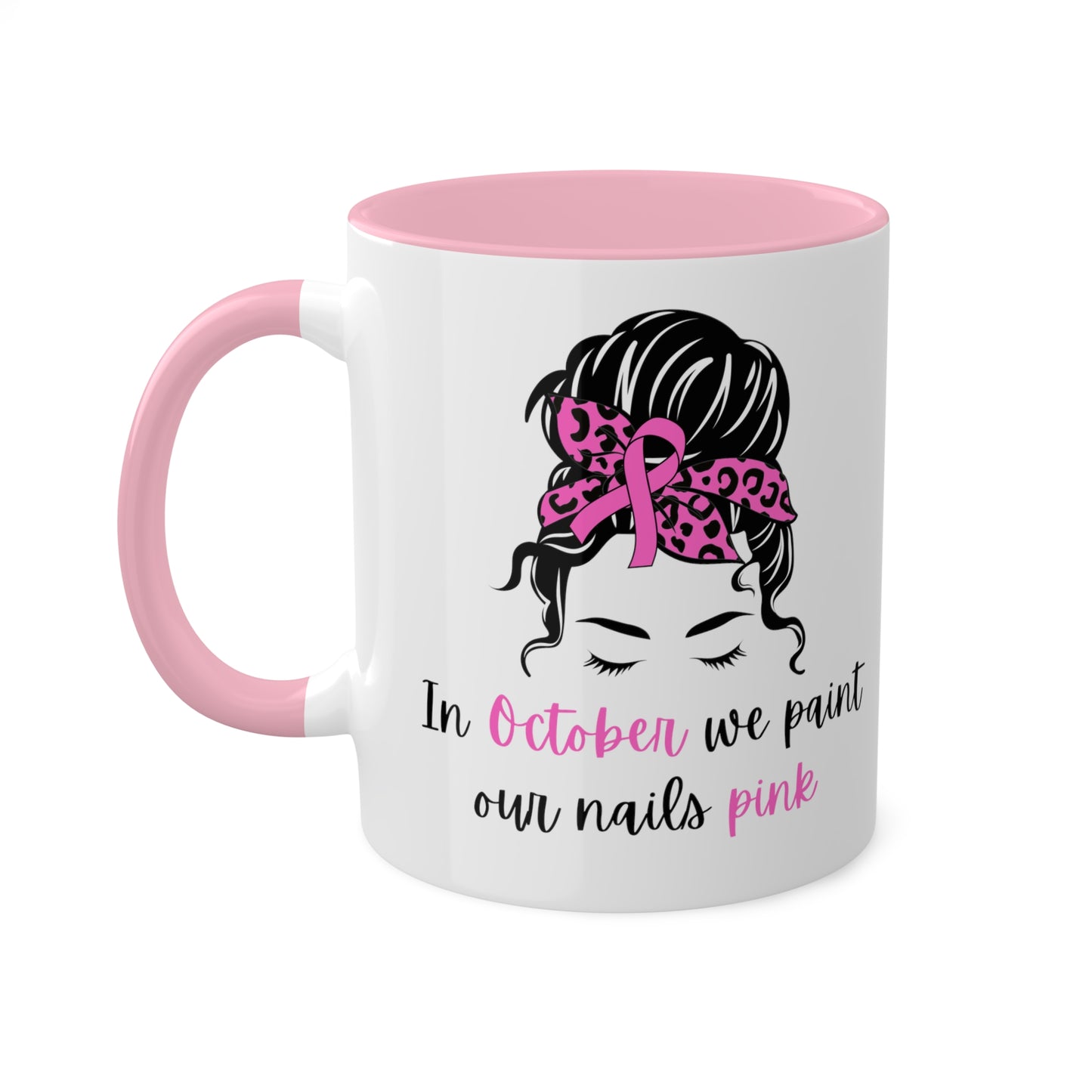 In October...Pink Mug