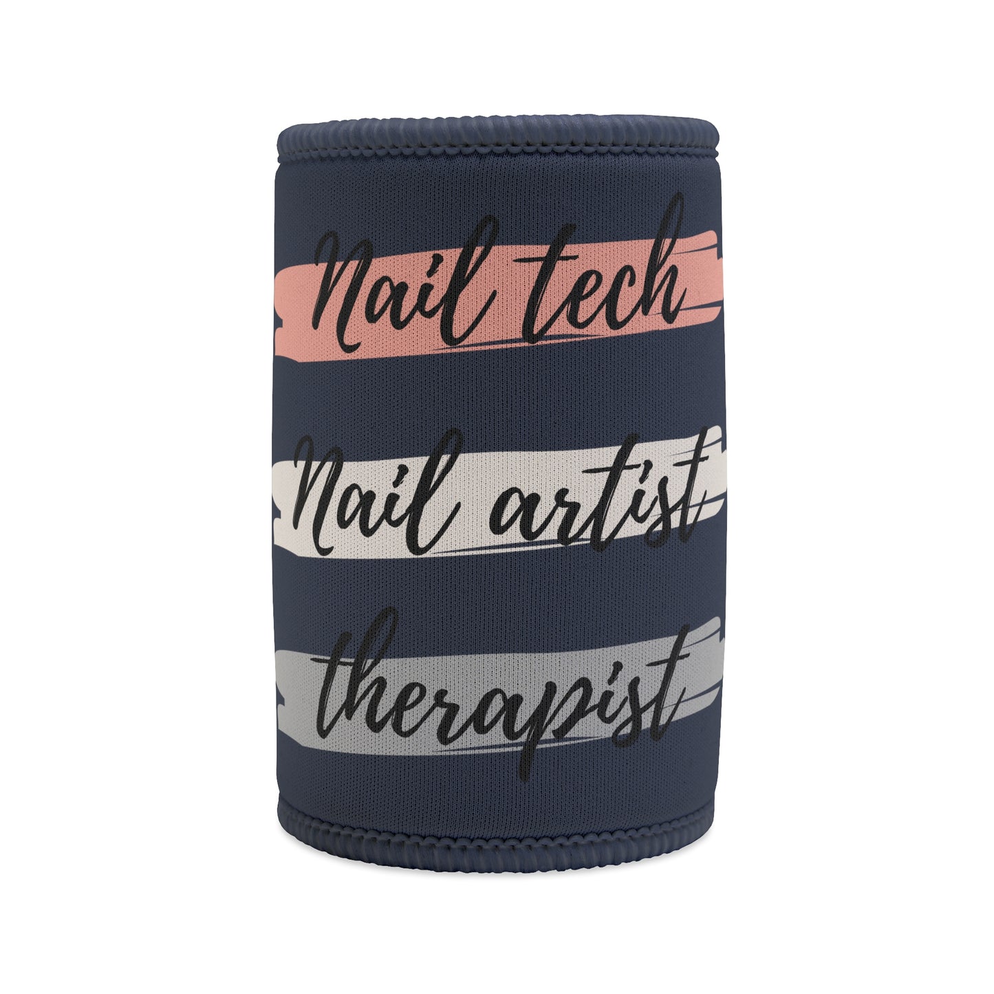 Nail Tech...Therapist Cooler