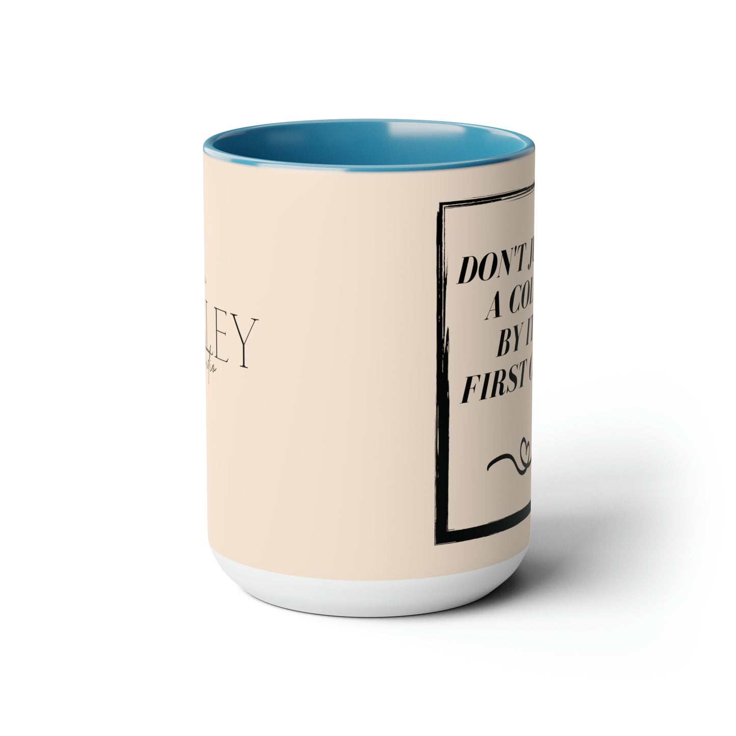 "Don't Judge A Color" Two-Tone Coffee Mugs